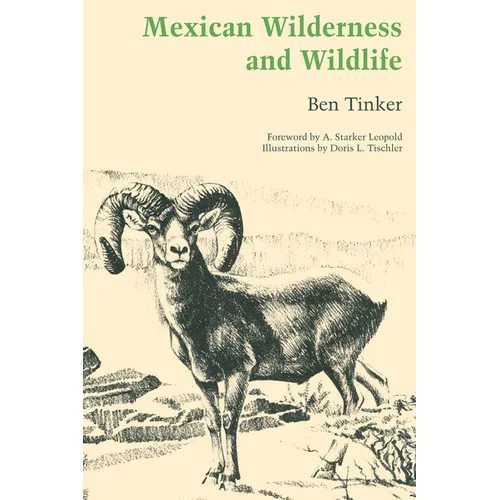 Mexican Wilderness and Wildlife - Paperback