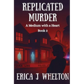 Replicated Murder: A Psychic Mystery - Paperback