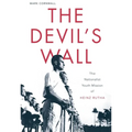 The Devil's Wall: The Nationalist Youth Mission of Heinz Rutha - Hardcover