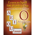 Learn to Spell 500 Words a Day: The Vowel O (Vol. 4) - Paperback