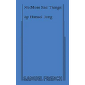 No More Sad Things - Paperback