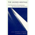 The Sacred Heritage: The Influence of Shamanism on Analytical Psychology - Paperback