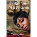 In the Path of a Pandemic - Paperback