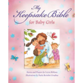 My Baby Keepsake Bible for Baby Girls - Hardcover