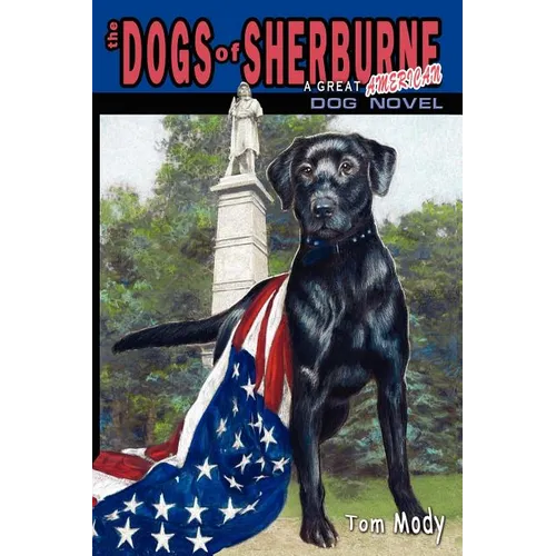 The Dogs of Sherburne - Paperback