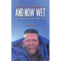 Fat, Fifty, Freezing... and Now Wet - Paperback