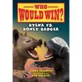 Hyena vs. Honey Badger - Library Binding