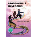 Proof Animals Have Souls - Paperback