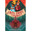 A Bite Above the Rest - Hardcover
