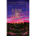 Heir Of Sun And Moon - Hardcover