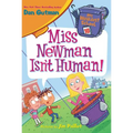 Miss Newman Isn't Human! - Paperback