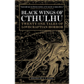 Black Wings of Cthulhu: Twenty-One New Tales of Lovecraftian Horror - Paperback