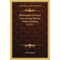 Philosophical Essays Concerning Human Understanding (1751) - Paperback