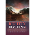 Rightly Dividing?: The Second "Season" of Our Father's Evangelical Church - Hardcover
