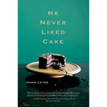 He Never Liked Cake - Paperback