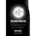 Seventy-Seven Pearls of Business Wisdom: Twice the Work in Half the Time (Shi Ban Gong Bei) - Paperback