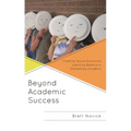 Beyond Academic Success: Creating Social-Emotional Learning Balance in Elementary Students - Paperback