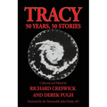 Tracy: 50 Years, 50 Stories - Paperback