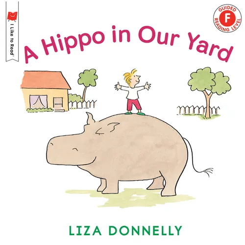 A Hippo in Our Yard - Paperback