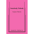 Somebody/Nobody - Paperback