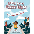 LITTLE Lenox Takes Flight - Hardcover