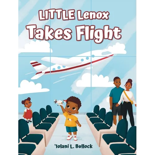 LITTLE Lenox Takes Flight - Hardcover