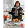 Go-To Dinners: A Barefoot Contessa Cookbook - Hardcover