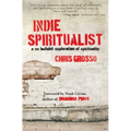 Indie Spiritualist - Paperback