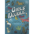 The Girls' Doodle Book: Amazing Pictures to Complete and Create - Paperback