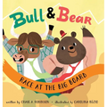 Bull & Bear Race at the Big Board - Hardcover