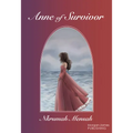Anne of Survivor - Paperback