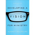 Developing a Vision for Ministry - Paperback