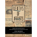 Deaths of Artists - Hardcover