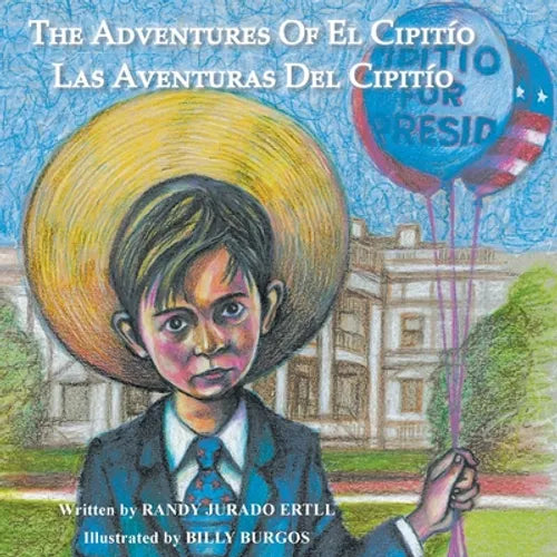The Adventures of El Cipitio: Las Aventuras del Cipitio - Paperback