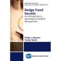 Hedge Fund Secrets: An Introduction to Quantitative Portfolio Management - Paperback