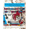 Senora Bones and her Guitarrita: A tale for Dia de los Muertos - Paperback