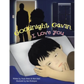 Goodnight Gavin, I Love You - Paperback