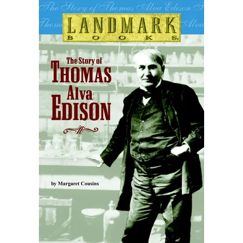 The Story of Thomas Alva Edison - Paperback