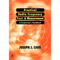 Practical Radio Frequency Test and Measurement: A Technician's Handbook - Paperback