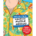 Hello, I'm a F@#%ing Puzzle Genius!: 100+ Activities for Smart as F@#% Adults - Paperback
