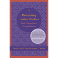 Rethinking Islam Studies: From Orientalism to Cosmopolitanism - Paperback