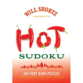 Will Shortz Presents Hot Sudoku: 200 Very Hard Puzzles - Paperback