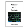 Arduino LCD Projects - Paperback