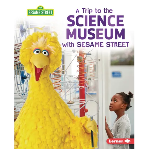 A Trip to the Science Museum with Sesame Street (R) - Paperback