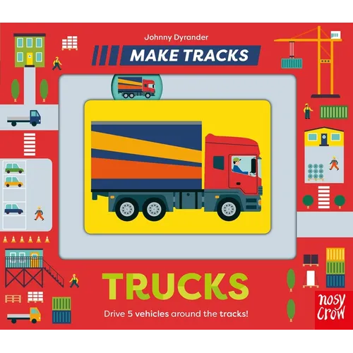 Make Tracks: Trucks - Board Book