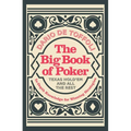 The Big Book of Poker: In-Depth Knowledge for Winning Strategies - Paperback