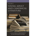 Young Adult and Canonical Literature: Pairing and Teaching, Volume 2 - Paperback