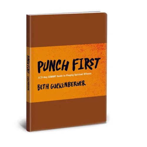 Punch First: A 21-Day Combat Guide to Playing Spiritual Offense - Imitation Leather