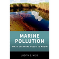 Marine Pollution: What Everyone Needs to Know(r) - Paperback