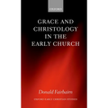 Grace and Christology in the Early Church - Paperback